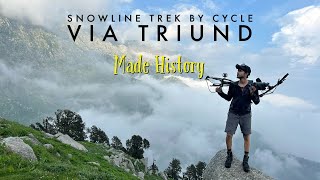 First Time In History Snowline Trek via Triund by Cycle 🚴‍♂️❄️  Epic Adventure Vlog [upl. by Ennirroc603]