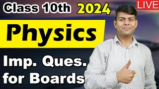 Most Important Questions Part  II for ICSE Physics 2024 Exams  Class 10th Physics Revision [upl. by Waddle142]