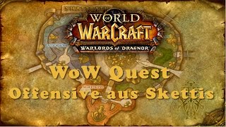 WoW Quest Offensive aus Skettis [upl. by Ysnil512]