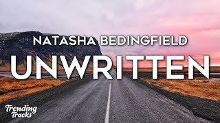 Natasha Bedingfield  Unwritten Lyrics [upl. by Akela]