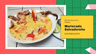 Mariscada Salvadoreña🤩 Receta Fácil y Rápido 😍 [upl. by Icrad]