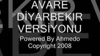 AVARE DIYARBAKIR VERSIYONU [upl. by Peppie]