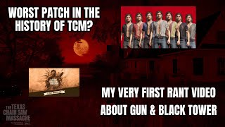 RANT  The Worst TCM Patch Yet Year 1 Anniversary L  The Texas Chain Saw Massacre [upl. by Wohlen]