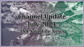 Where Ive Been  CHANNEL UPDATE July 2024 [upl. by Nedda]