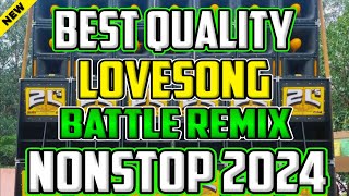 NEW BEST QUALITY LOVESONG BATTLE REMIX NONSTOP 2024  DJ WAWE WREMIX  SLOWJAM BATTLEMIX [upl. by Assenar]