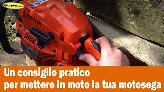 Non riesci a mettere in moto la tua motosega Ecco un consiglio pratico [upl. by Australia]