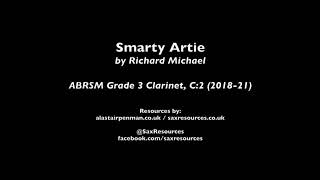 Smarty Artie by Richard Michael ABRSM Grade 3 Clarinet [upl. by Hajan]