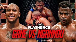 CIRYL GANE VS FRANCIS NGANNOU  DESTINS CROISÉS  LE FLASHBACK 25 [upl. by Woll]