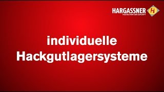 Hargassner Heiztechnologie  Hackgut Lagersysteme [upl. by Avert]