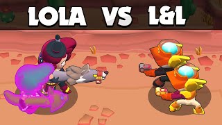 LampL vs LOLA  1 vs 1  Brawl Stars [upl. by Alderman68]