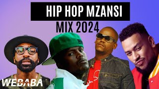 Mzansi Hip Hop Mix 2024  25 Jan  Dj Webaba [upl. by Mcmath]