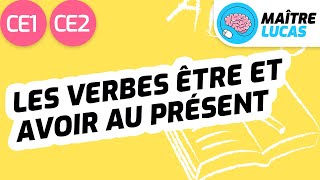 La conjugaison des verbes être et avoir CE1  CE2  Cycle 2  Français [upl. by Anirdnajela]