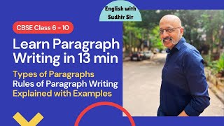 Paragraph Writing  Explained in detail with Examples  CBSE Class 6 to 10  English with Sudhir Sir [upl. by Aluk993]