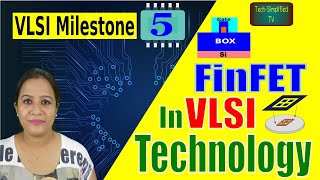 Exploring FinFET Technology Milestones in VLSI Advancements [upl. by Abana]