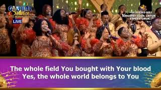 YOU BOUGHT THE WHOLE FIELD  LOVEWORLD SINGERS [upl. by Kannan]