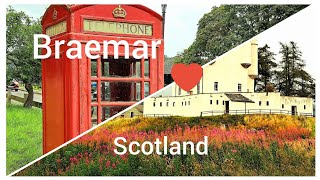 A piece of wonderful Scotland 🤩 Balmoral Deeside The lovely village of Braemar 💚 August 2024 [upl. by Mckay]