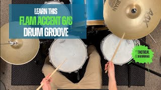 Flam Accent 68 Drum Groove Learn It [upl. by Schwartz]