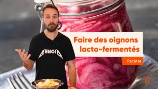 Recette doignons lactofermentés [upl. by Assilat]