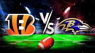 CINCINNATI BENGALS VS BALTIMORE RAVENS TNF LIVESTREAM [upl. by Jaquenette]