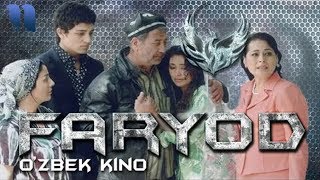 Faryod ozbek film  Фарёд узбекфильм [upl. by Hillier]