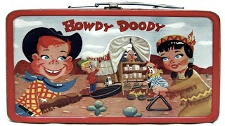 Howdy Doody 20 [upl. by Nnylyt271]