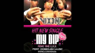 My Dip by Vixen Prime Time Click [upl. by Porche585]