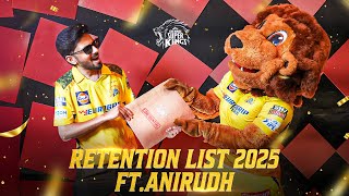 Chennai Super Kings IPL 2025 Retentions  AnirudhOfficial amp Leo [upl. by Limhaj]