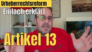 Artikel 13  17 Upload Filter amp Urheberrechtsreform einfach erklärt [upl. by Bond]