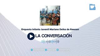 LU20  ORQUESTA INFANTO JUVENIL MARIANO DEFEA  La conversación  271124 [upl. by Anelej199]