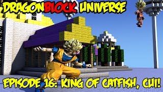 Dragon Block Universe Cui King of the Catfish People ASCENDED SUPER SAIYAN EP 16 [upl. by Katusha]