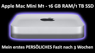 Apple Mac Mini M1  16 GB  Mein Fazit nach den ersten 3 Wochen  Wechsel von Windows zu Mac OS [upl. by Skill]