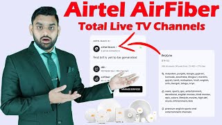 Airtel Xstream AirFiber Total Live TV Channels  Airtel Black DTH Channels Details  Airtel AirFiber [upl. by Araiet695]