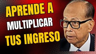 APRENDE CÓMO TRIPLICAR TU SALARIO DE FORMA RÁPIDA Y FÁCIL CON ESTOS 8 HÁBITOS Li Ka Shing [upl. by Lashonde548]