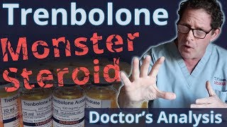 Trenbolone the Monster Steroid  Doctors Analysis of Side Effects amp Properties [upl. by Antonia]