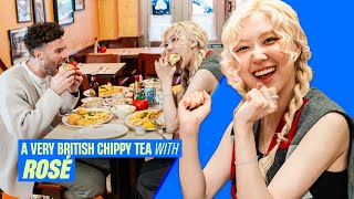 Rosé Goes For a Very British Chippy Tea  APT BLACKPINK and solo career secrets  Capital [upl. by Yhtimit]