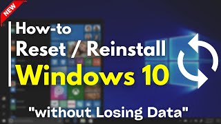 How to Reset Windows 10 without Losing Data [upl. by Emmott324]