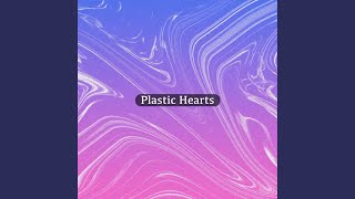 Plastic Hearts Piano Version [upl. by Clerk]