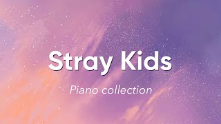 Stray Kids  piano collection  kpop playlist for study and relax [upl. by Hoffer]