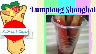 Lumpiang Shanghai  Patok na Pang Negosyo [upl. by Attennek]