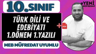 10 Sınıf Edebiyat 1Dönem 1Yazılıya Hazırlık YENİ MÜFREDAT UYUMLU📌PDF [upl. by Aysan284]