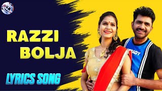 Razzi Bolja  Lyrics Song Uttar Kumar  Bhaviya  Harjeet Deewana  रजजी बोलजा [upl. by Gniw807]