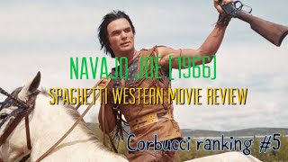 “Navajo Joe” 1966 Sergio Corbucci movie review spoilers [upl. by Karub773]