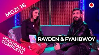 MGZRayden ⭐ Rayden 🎤 Fyahbwoy  MGZ 0702 Programa Completo [upl. by Enytsirk175]