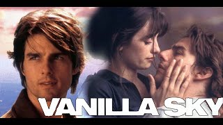 Vanilla Sky 2001 Movie  Tom Cruise Penelope Cruz Kurt R  Vanilla Sky Movie Full Facts amp Review [upl. by Enaasiali]