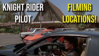 Knight Rider Pilot Filming Locations Then amp Now EP1 New Channel Series [upl. by Valina]