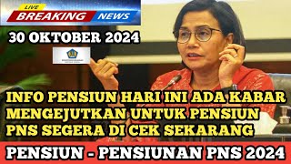 INFO PENSIUN HARI INI ADA KABAR MENGEJUTKAN UNTUK PENSIUN PNS SEGERA DI CEK SEKARANG [upl. by Publias]