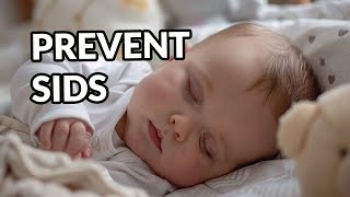 Understanding Baby SIDS How to Prevent Sudden Infant Death Syndrome [upl. by Abibah]