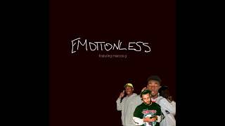 EMOTIONLESS feat marcos g Audio [upl. by Engen]