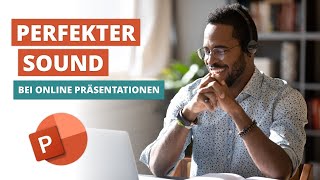 3 Tipps für den PERFEKTEN SOUND in deiner OnlinePräsentation [upl. by Clyde]