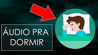 Áudio para dormir bem com auto hipnose [upl. by Wanids]